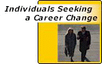 Click here if you are an individual seeking a career change